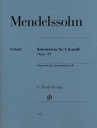 Piano Trio No. 1 in D minor Op. 49 - Felix Mendelssohn - G. Henle Verlag