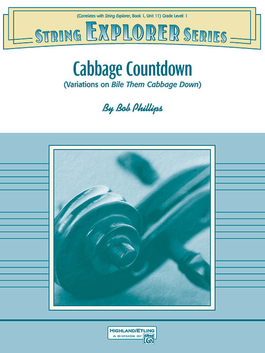 Cabbage Countdown String Orchestra Grade 1 Bob Phillips