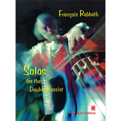 Rabbath - Solos for the Double Bassist - Double Bass Liben 092695-B