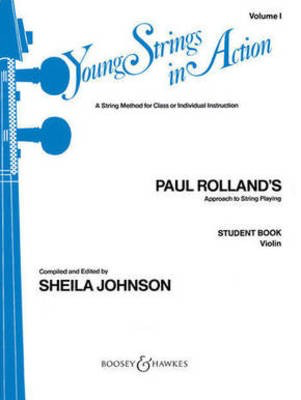 Young Strings in Action - Student Volume I - Paul Rolland - Violin Boosey & Hawkes