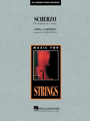 Scherzo from Symphony No. 3 - ŒñEroica' - Ludwig van Beethoven - Jamin Hoffman Hal Leonard Score/Parts