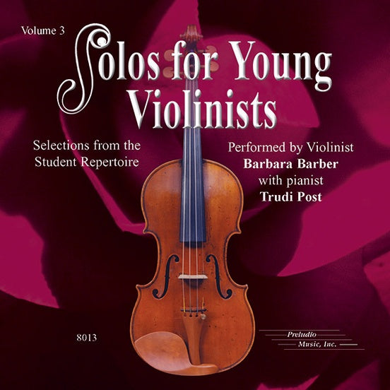 Solos for Young Violinists Volume 3 - CD by Barber/Post Summy Birchard 8013