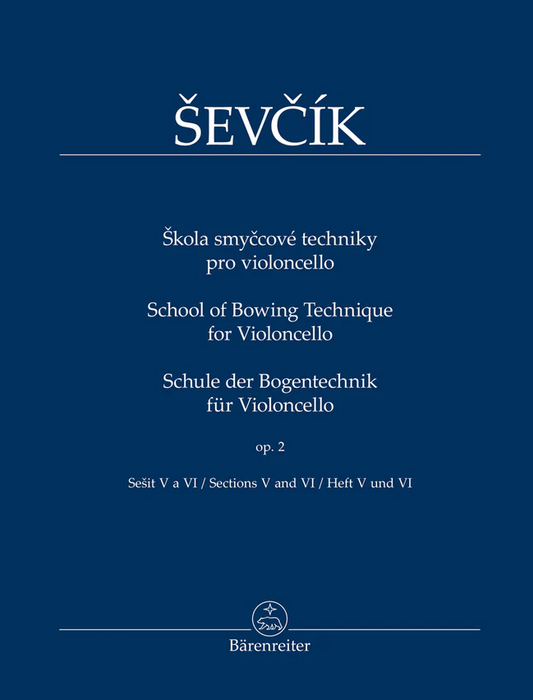 Sevcik - School of Bowing Technique Op2 Books 5 & 6 - Cello Barenreiter BA11549