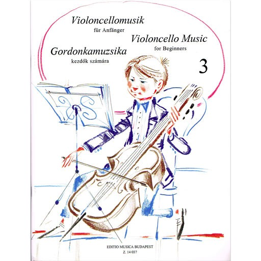 Violoncello Music for Beginners Volume 3 - Cello Z14037