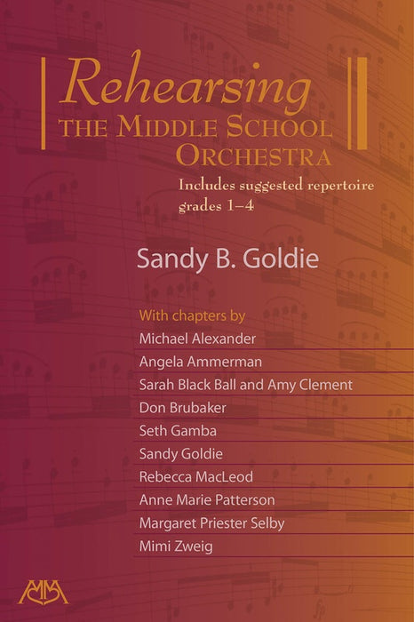 Rehearsing the Middle School Orchestra - Text by Goldie Meredith Music 295368