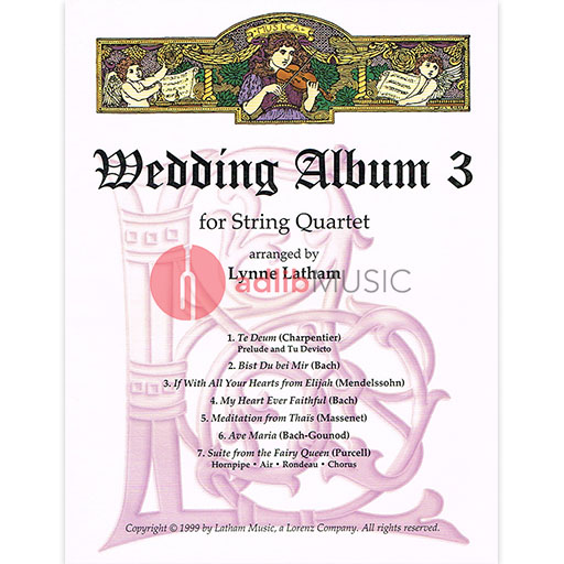 The Wedding Album Volume 3 - String Quartet Score Only arranged by Latham 703172