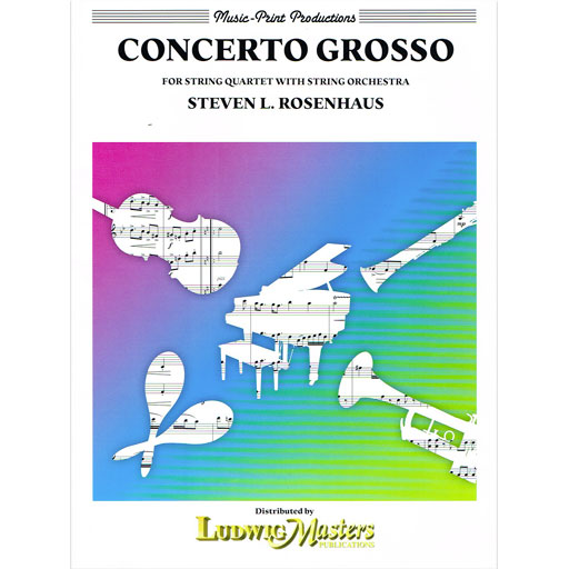 Rosenhaus - Concerto Grosso - String Quartet with String Orchestra Score/Parts Ludwig Masters P001490