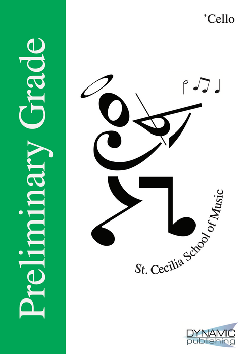 St Cecilia School of Music (SCSM) Cello Examination Book - Preliminary Grade (Cello Part Only)