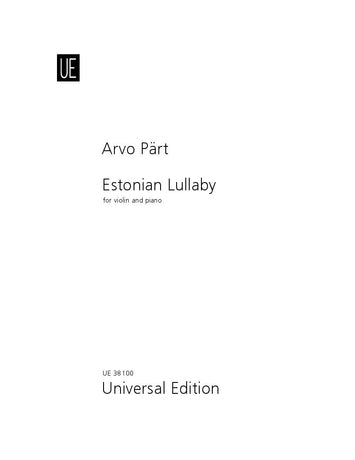 Part - Estonian Lullaby Violin & Piano - Part Arvo Universal UE38100