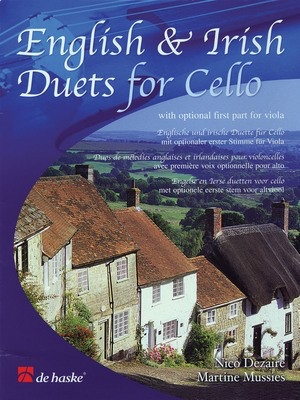 English & Irish Duets - for Cello with Optional Second Part for Viola - Viola|Cello Martine Mussies|Nico Dezaire De Haske Publications String Duo