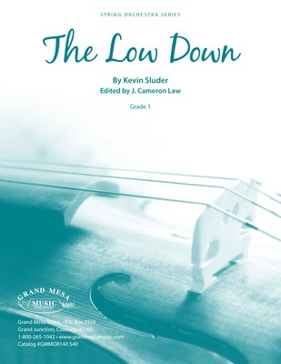 The Low Down - Kevin Sluder - Grand Mesa Music Score/Parts