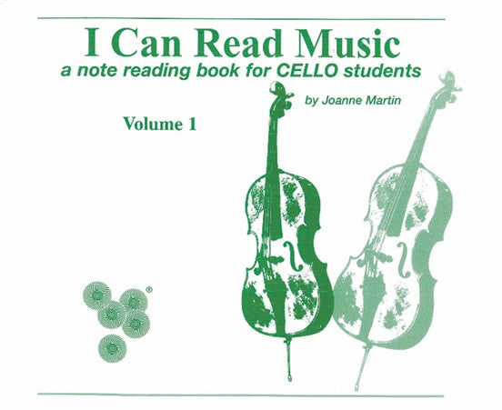 I Can Read Music Volume 1 - Cello by Joanne Martin 0441