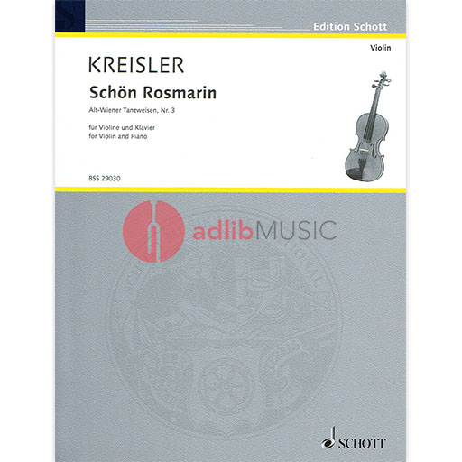 Kreisler - Schon Rosmarin - Violin/Piano Accompaniment Schott BSS29030