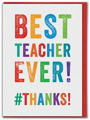 Greeting Card Best Teacher Ever