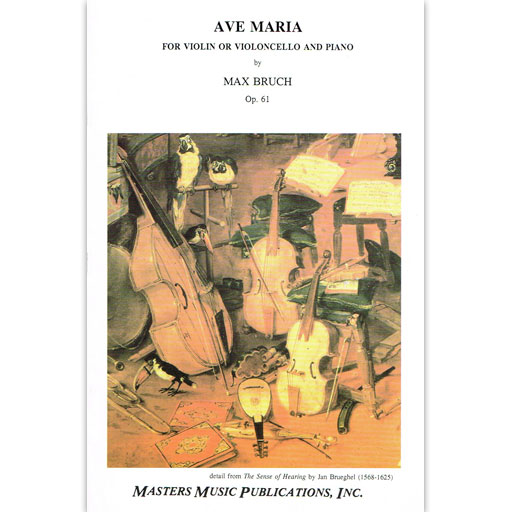 Bruch - Ave Maria Op61 - Violin or Cello/Piano Accompaniment Masters Music M3599