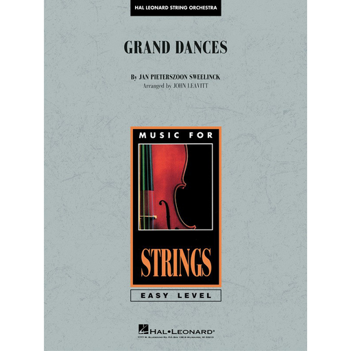 Sweelinck - Grand Dances - String Orchestra Grade 2 Score/Parts arranged by Leavitt Hal Leonard 4492074