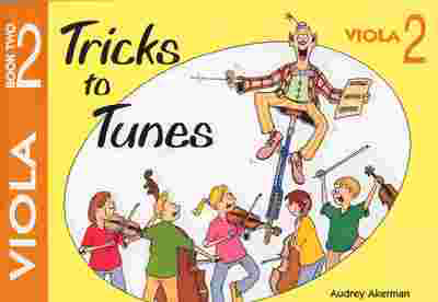 Tricks to Tunes Book 2 - Viola Book by Akerman FS027
