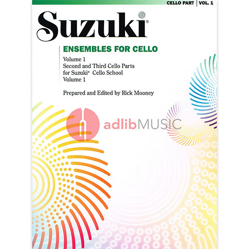 Suzuki Ensembles Volume 1 - Cello Ensemble Summy Birchard 0296S
