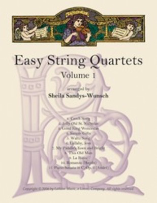 Easy String Quartets Volume 1 - Sheila Sandys-Wunsch Latham Music String Quartet Score/Parts