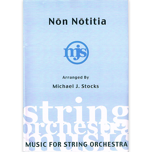 Stocks - Non Notitia - String Orchestra Score/Parts Dynamic MJS-1040