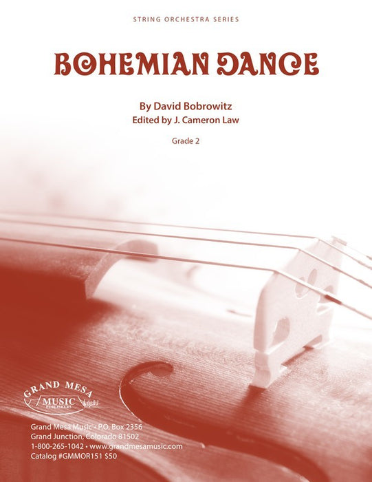 Bobrowitz - Bohemian Dance - String Orchestra Grade 2 Score/Parts edited by Law Grand Mesa GMMOR151