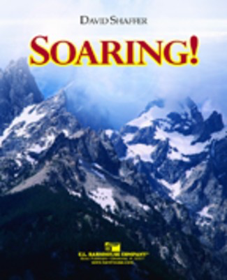 Soaring! - David Shaffer - C.L. Barnhouse Company Score/Parts