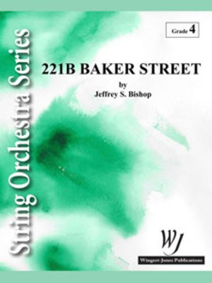 221B Baker Street - Jeffrey Bishop - Wingert-Jones Publications Score/Parts