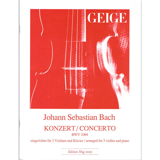 Bach - Concerto in Dmaj BWV1064 - 3 Violins Hugel 10050