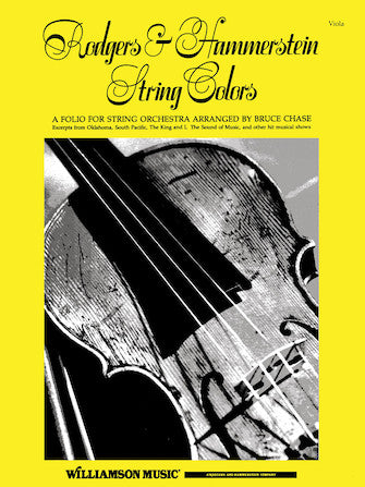 Rodgers & Hammerstein - String Colors - Viola - Oscar Hammerstein II|Richard Rodgers - Viola Bruce Chase Hal Leonard