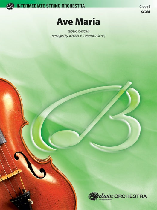 Caccini Ave Maria String Orchestra Grade 3 Score/Parts arranged by Turner