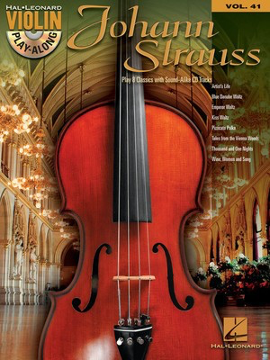 Johann Strauss - Violin Play-Along Volume 41 - Johann Strauss, Jr. - Violin Hal Leonard /CD