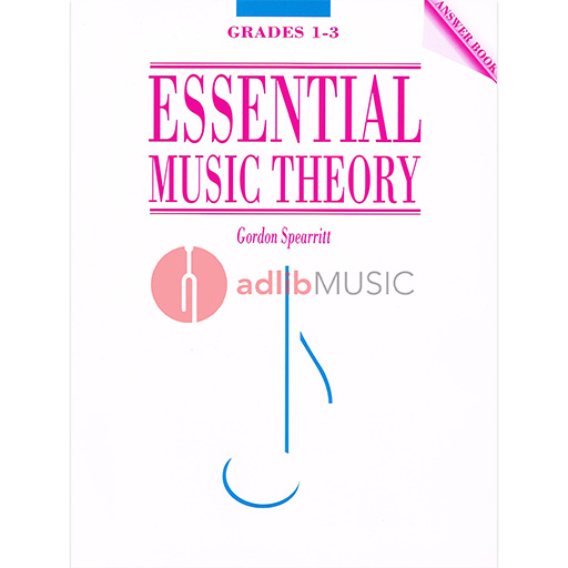 Essential Music Theory Grades 1-3 - Answer Book Spearritt All Music Publishing 1001133140