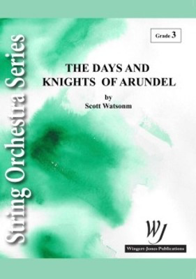 The Days and Knights of Arundel - Scott Watson - Wingert-Jones Publications Score/Parts