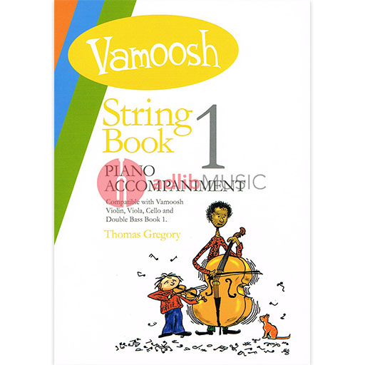 Vamoosh String Book 1 - Piano Accompaniment by Gregory Vamoosh Music VAM51