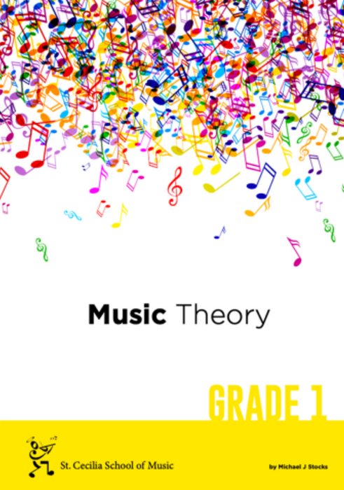 St Cecilia School of Music (SCSM) Music Theory Book - Grade One