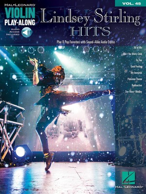 Lindsey Stirling Hits - Violin/Audio Access Online Hal Leonard Violin Play-Along Volume 45 123128