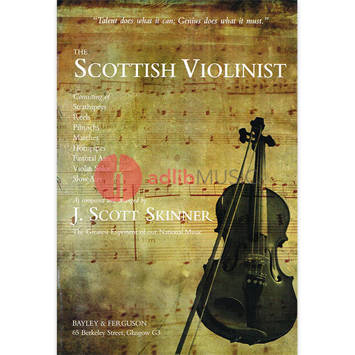SCOTTISH VIOLINIST FOR VIOLIN SKINNER VIOLIN BAYLE