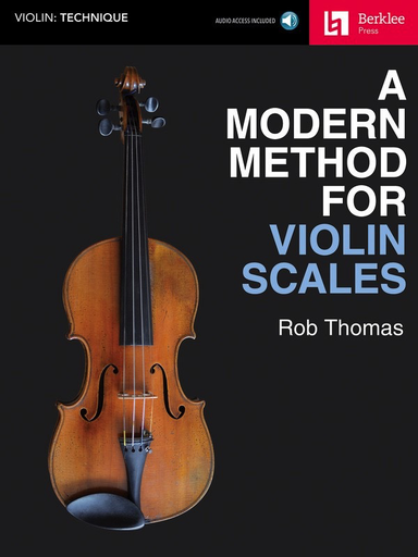 A Modern Method for Violin Scales - Violin Online Audio - Berklee Press