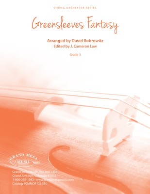 Greensleeves Fantasy - David Bobrowitz Grand Mesa Music Score/Parts