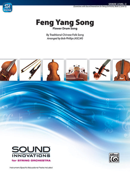 Feng Yang Song Flower Drum Song String Orchestra Grade 2 Score/Parts arranged by Phillips