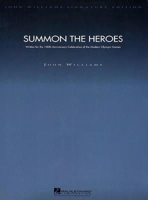 Summon the Heroes - Score and Parts - John Williams - Hal Leonard Score/Parts