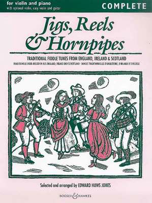 Jigs, Reels & Hornpipes - Complete - Violin Edward Huws Jones Boosey & Hawkes - OUT OF PRINT