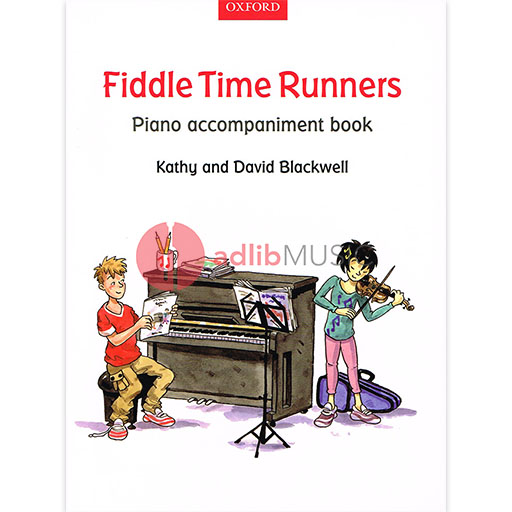 Fiddle Time Runners - Piano Accompaniment New Edition by Blackwell Oxford 9780193398603