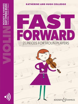 Fast Forward - Violin - 21 Pieces for Violin Players with Online Audio Files - Boosey & Hawkes
