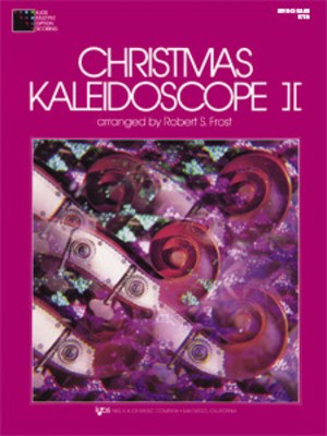 Christmas Kaleidoscope Book 2 String Bass - Double Bass Robert Frost Neil A. Kjos Music Company