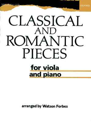 Classical and Romantic Pieces - Viola/Piano Accompaniment Oxford 9780193565012
