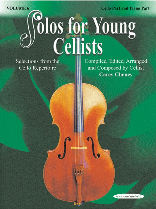 Solos for Young Cellists Volume 6 - Cello/Piano Accompaniment by Cheney Summy Birchard 21380X