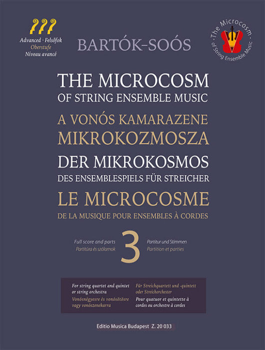 Bartok - The Microcosm of String Ensemble Music Volume 3 - String Orchestra edited by Soos/Borsos EMB Z20033