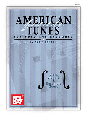 American Fiddle Tunes - Viola Part by Duncan Mel Bay 367690
