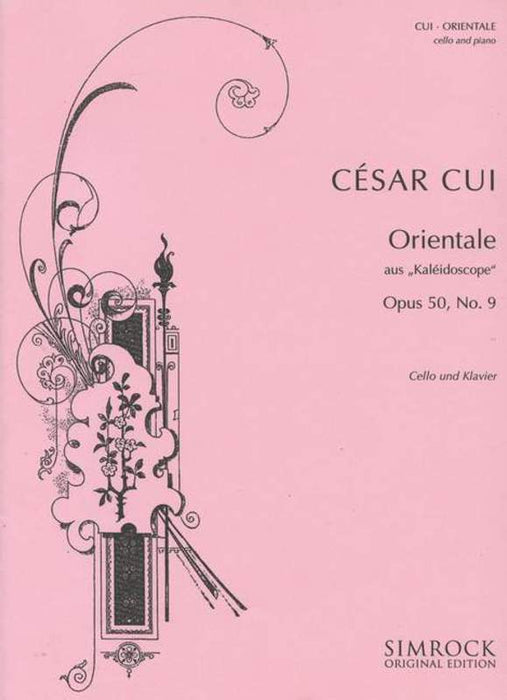 Cui - Orientale Op50/9 - Cello/Piano Accompaniment Simrock M221114402